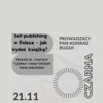 Self-publishing – jak wydać książkę w Polsce?